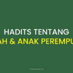 Hadits Tentang Ayah dan Anak Perempuan