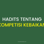 Hadits Tentang Kompetisi Dalam Kebaikan