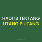 Hadits Tentang Utang Piutang