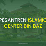 Pesantren Islamic Centre bin Baz