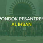 Pondok Pesantren Al Ihsan Bandung