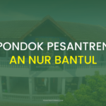 Pondok Pesantren An Nur Bantul