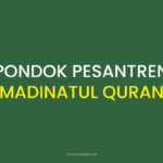Pondok Pesantren Madinatul Quran Bogor