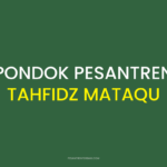 Pondok Pesantren Tahfidz MataQu