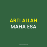 ARTI ALLAH MAHA ESA