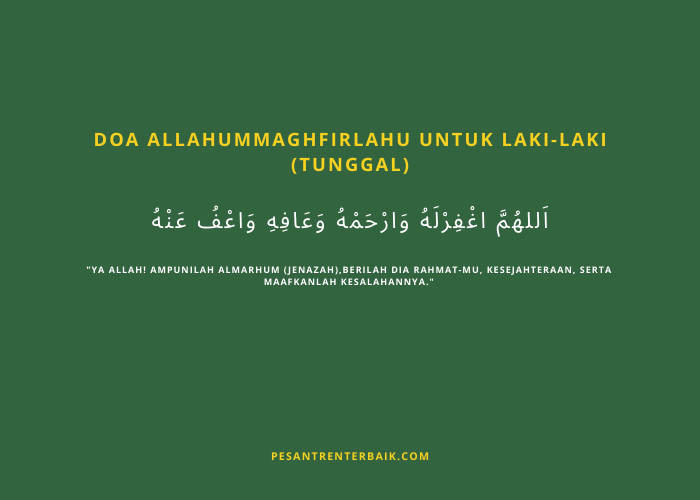 Doa Allahummaghfirlahu untuk Laki-Laki (Tunggal)