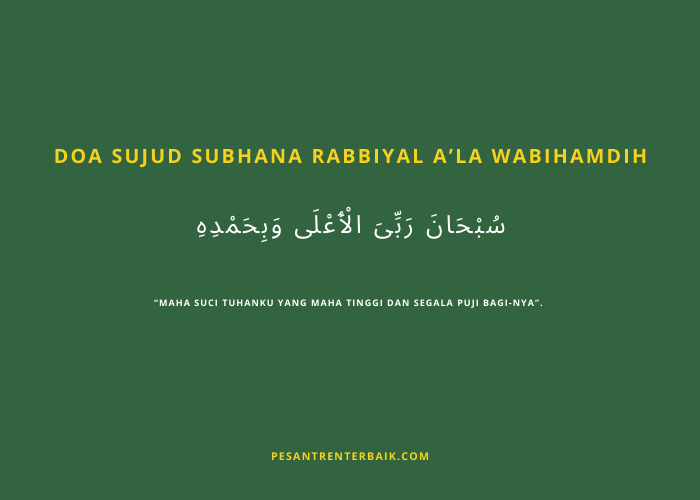 Doa Sujud Subhana Rabbiyal AGÇÖla Wabihamdih