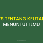 HADITS TENTANG KEUTAMAAN MENUNTUT ILMU