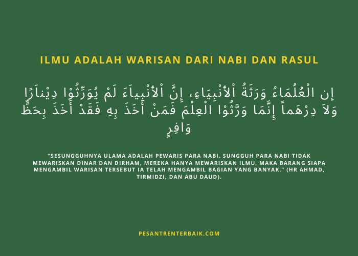 Ilmu adalah Warisan dari Nabi dan Rasul
