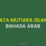 KATA MUTIARA ISLAMI BAHASA ARAB