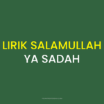 LIRIK SALAMULLAH YA SADAH