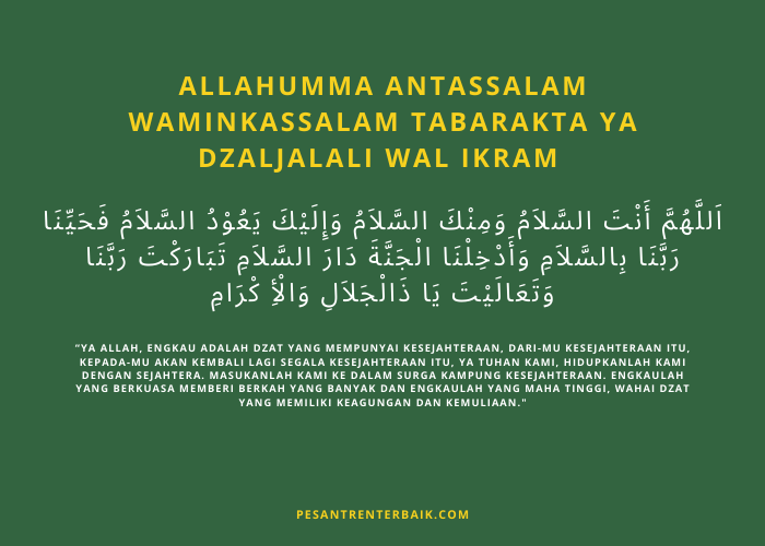 Tulisan Arab Allahumma Antassalam Waminkassalam Tabarakta Ya Dzaljalali Wal Ikram dan Artinya