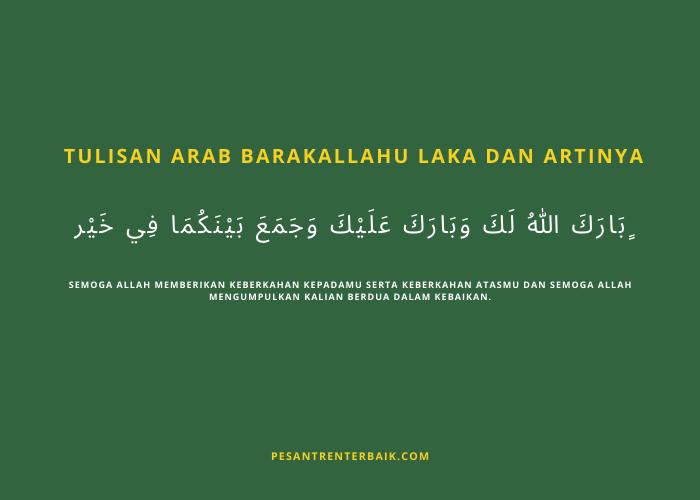 Tulisan Arab Barakallahu Laka dan Artinya