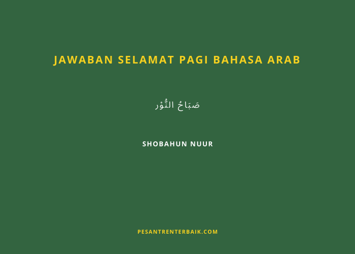 jawaban selamat pagi bahasa arab
