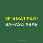 selamat pagi bahasa arab