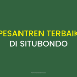 Rekomendasi Pesantren Terbaik di Situbondo