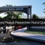 Biaya Masuk Pesantren Nurul Quran