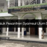 Biaya Masuk Pesantren Syamsul Ulum Sukabumi