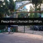 Pesantren Utsman Bin Affan