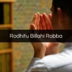 Rodhitu Billahi Robba