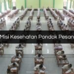 Visi Misi Kesehatan Pondok Pesantren